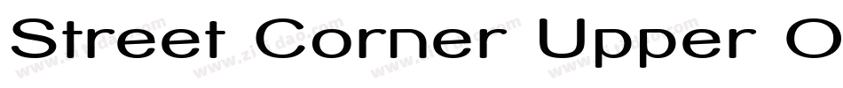 Street Corner Upper Oblique字体转换